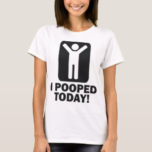 MIG POOPED I DAG TRÖJA
