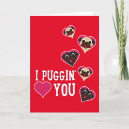 Mig Puggin kärlekdig valentin kort för mops för