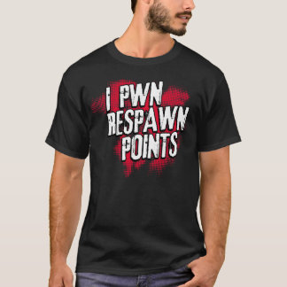 Mig punkter för PWN Respawn Tee Shirt