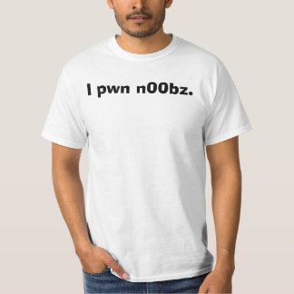 Mig pwn n00bz. t shirt