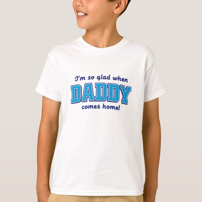 Mig så glad förmiddag, när pappan kommer home. t-shirt (Framsida)