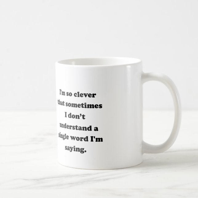 Mig så klyftig förmiddag kaffemugg (Höger)