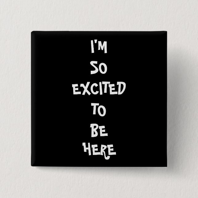 Mig så upphetsad förmiddag knapp (Framsida)