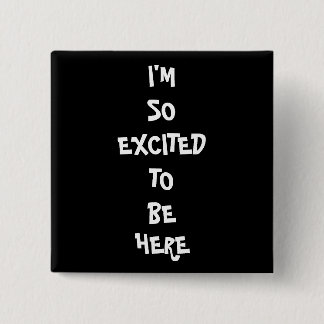 Mig så upphetsad förmiddag knapp