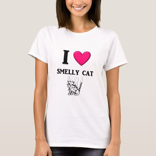 Mig stinka katt "för hjärta" t shirt (Framsida)