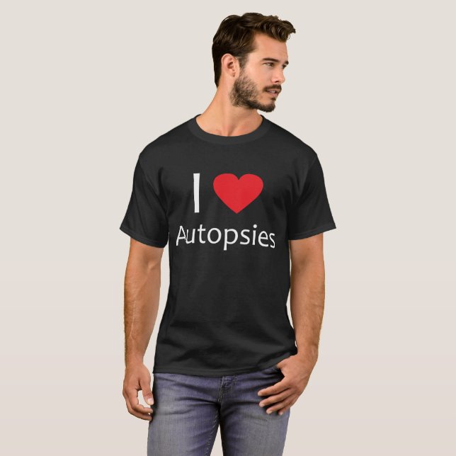 Mig T-tröja för hjärtaobduktionForensics Tee Shirt (Hel framsida)
