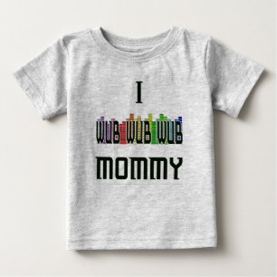 "Mig T-tröja för Wub mamma" Dubstep spädbarn T Shirt