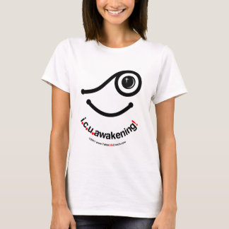 mig uppvaknande för c u! tee