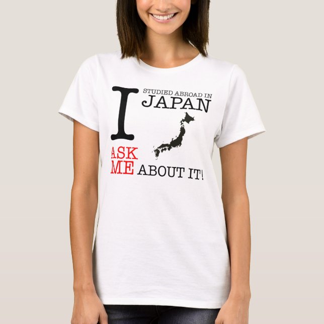 Mig utstuderat utland i Japan! T Shirt (Framsida)