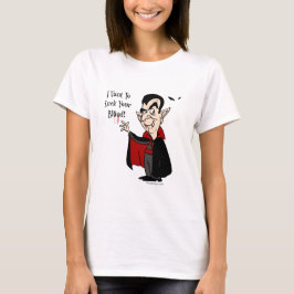 Mig Vant som suger ditt blod! T-shirt