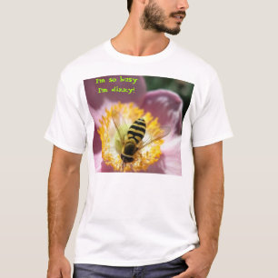 Mig yr upptagen I förmiddag för förmiddag så! T-shirt