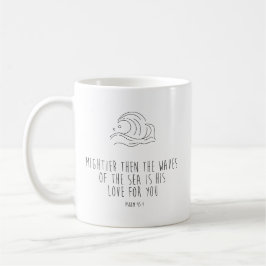 Mightier than the waves of the sea kaffemugg