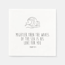 Mightier than the waves of the sea pappersservett