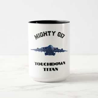 Mighty C-17, Touchdown Titan Mugg