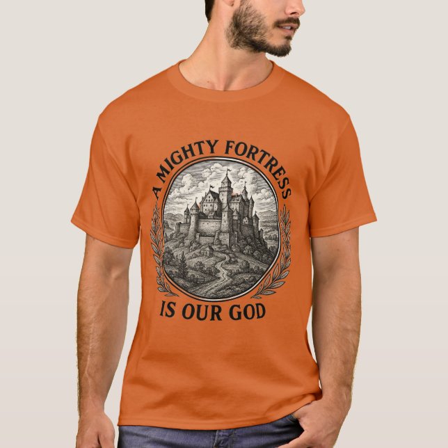 Mighty Fortress T-Shirt (Framsida)