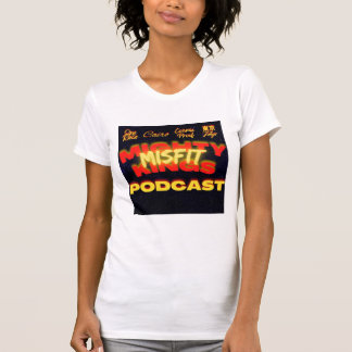Mighty Misfit Kung Podcast Tee Shirt (Kvinnor)