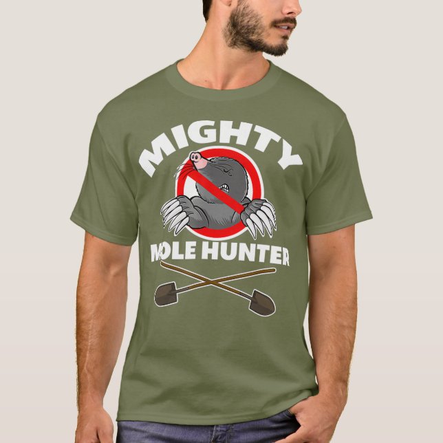 Mighty Mole Hunter T Shirt (Framsida)