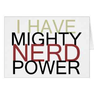 MIGHTY NERD POWER HÄLSNINGSKORT