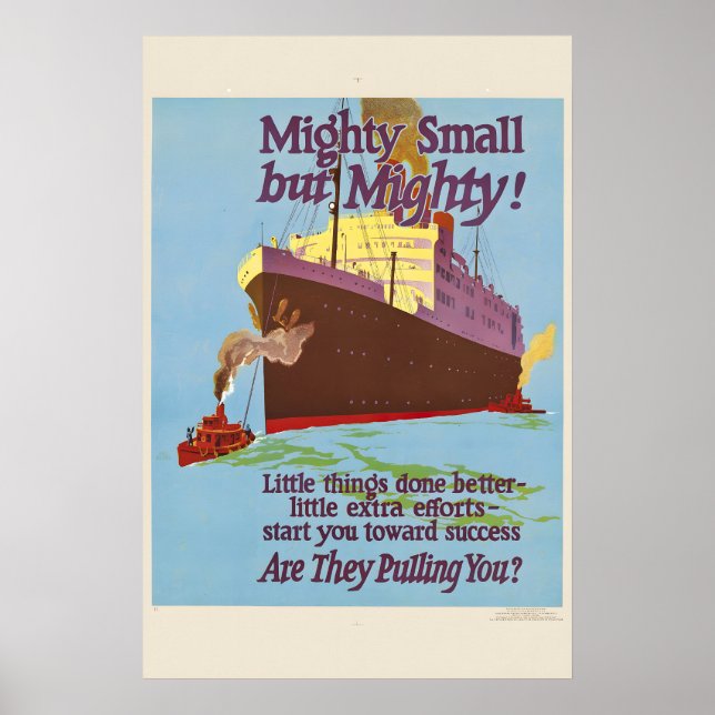 Mighty Small but Mighty! - 1920s Work Incentive Poster (Framsidan)