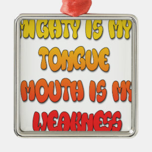 Mighty Tunga Weak Mouth pic Julgransprydnad Metall
