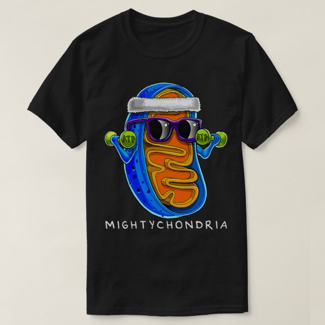 Mightychondria Cellular Biology Science Teacher Fu T Shirt (Design framsida)
