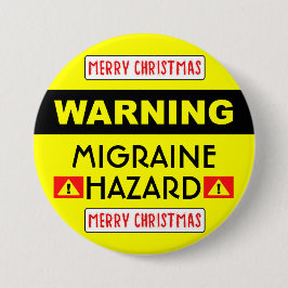 Migraine Hazard™ Button Knapp