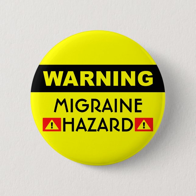 Migraine Hazard™ Button Knapp (Framsida)