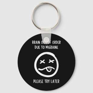 Migraine Relief Humor T Shirt - Medvetenhet om mig Nyckelring