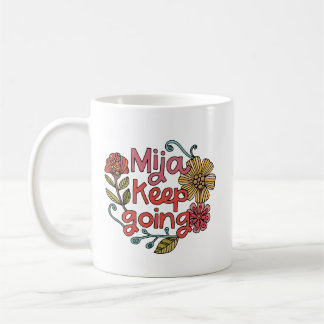 Mija Fortsätt | Latinsk Inspirationsdekal Kaffemugg