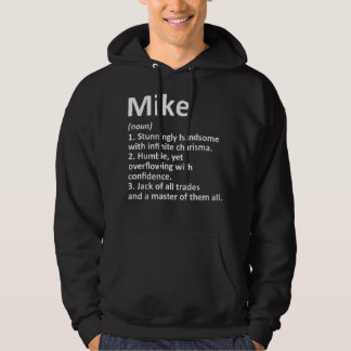 MIKE Definition Personlig Namn Funny Birthday G Hoodie