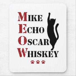 Mike Echo Oscar Whiskey MEOW Cat Musmatta
