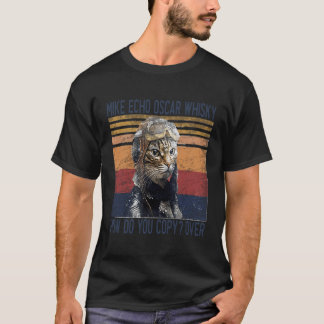 Mike Echo Oscar Whisky Hur kopierar du Pilot Kattu T Shirt