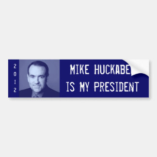 Mike Huckabee är min president Bildekal