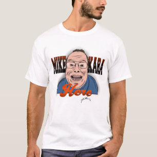 Mike Kara here T-Shirt