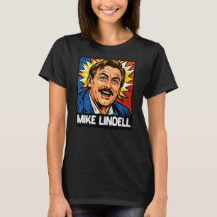 Mike Lindell T Shirt