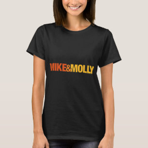 Mike & Molly.png T Shirt