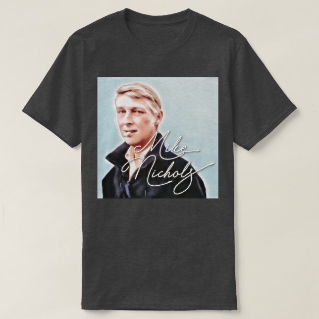 Mike Nichols Director Series T Shirt (Design framsida)