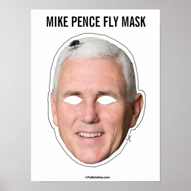 Mike Pence Fly Mask Cutout Poster (Framsidan)