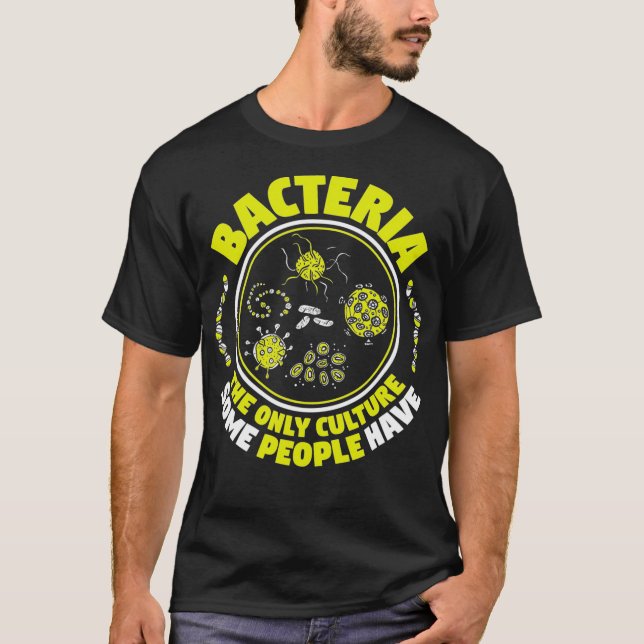 Mikrobiolog Bacteria Biology Biolog Microbio T Shirt (Framsida)