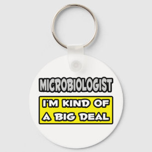 Mikrobiolog ...Jag är en stor affär Nyckelring