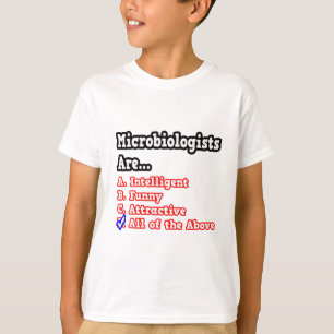 Mikrobiolog Quiz...Joke T-shirt