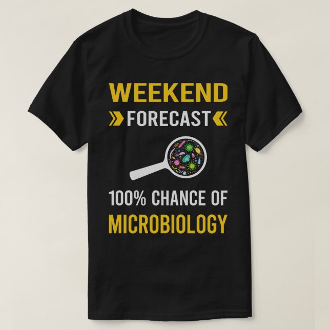 Mikrobiologen Helg prognostiserar mikrobiologi T Shirt (Design framsida)