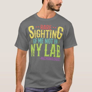 Mikrobiologer Sällsynt som ser mig som inte i mitt T Shirt