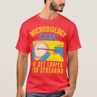 Mikrobiologi Geek T Shirt