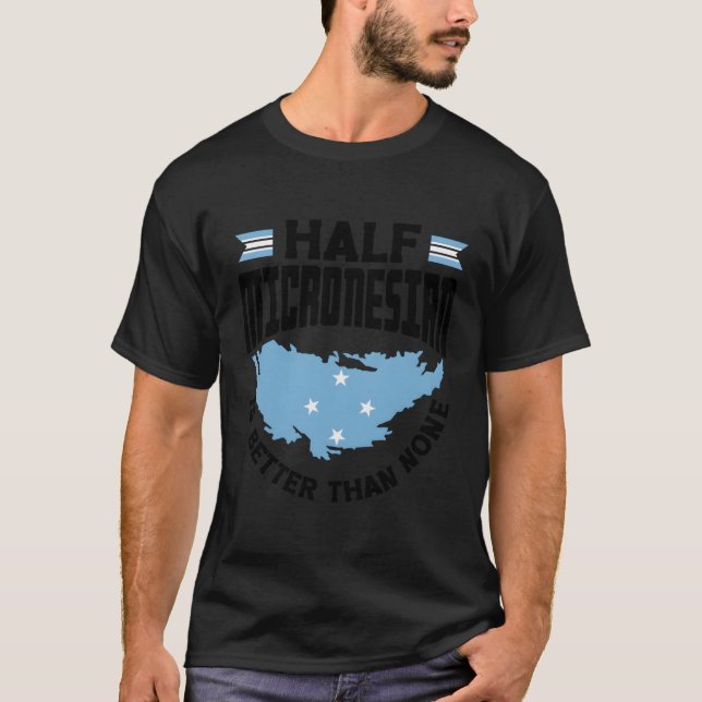 Mikronesisk mikronesisk mikronesisk Flagga, halvmi T Shirt (Framsida)