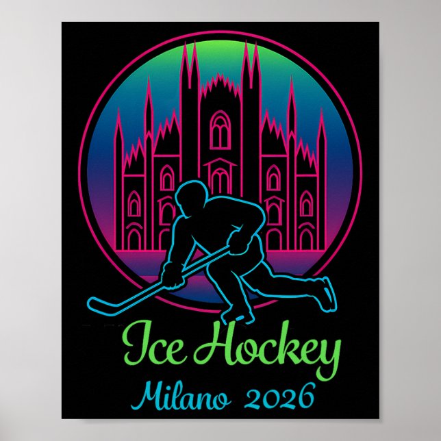 Milan 2026 Ice Hockey Winter 2026 And Duomo Di Mil Poster (Framsidan)