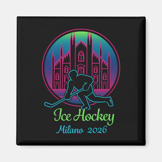 Milan 2026 Ishockey Vinter 2026 Och Duomo Di Mil Magnet (Framsidan)