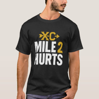 Mile 2 Gör ont Rolrig Terränglöpning T Shirt