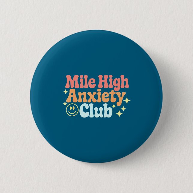Mile High Anxiety Club Funny Design  Knapp (Framsida)
