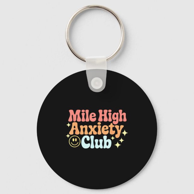 Mile High Anxiety Club Funny Design  Nyckelring (Framsida)